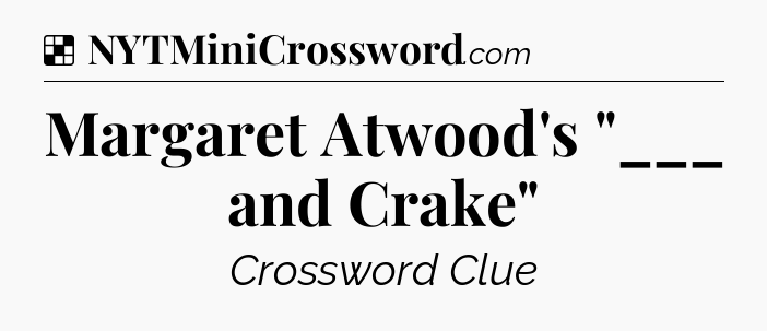 Solution: Margaret Atwood's 