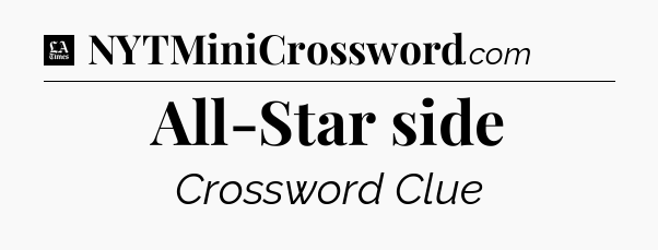 All-Star side - LA Times Crossword