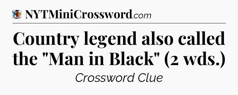 Country legend also called the 