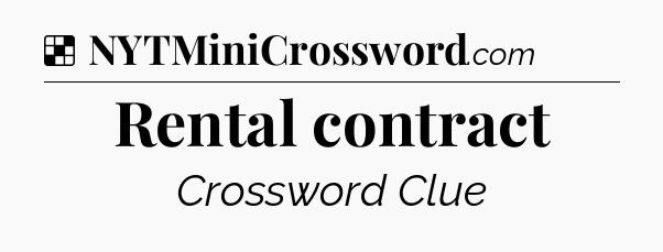 Solution: Rental contract - NYT Crossword