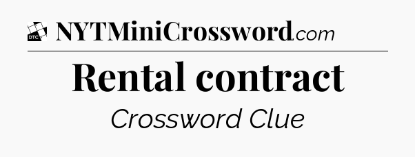 Rental contract - Daily Themed Classic Crossword