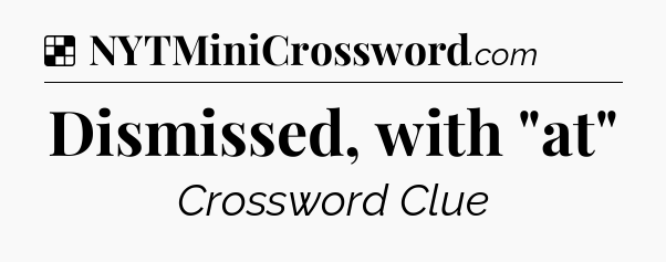 Solution: Dismissed, with 
