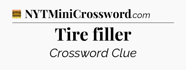 Tire filler crossword clue Eugene Sheffer