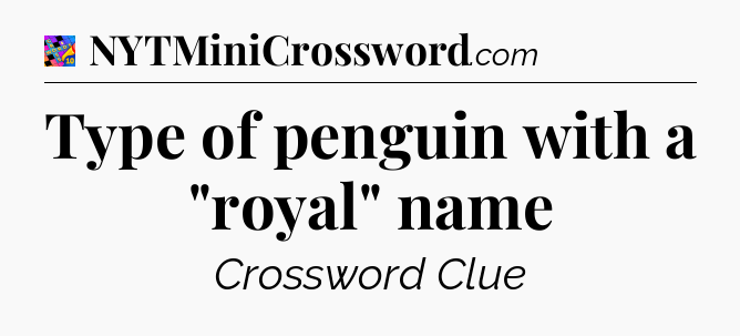 Type of penguin with a 