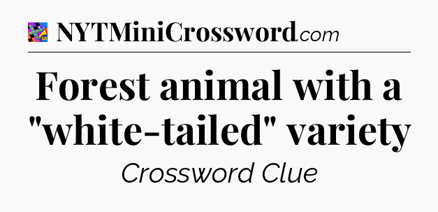 Forest animal with a 