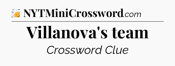 Villanova's team - 7 Little Words