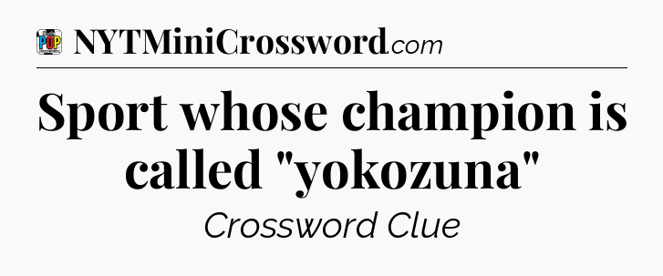 Sport whose champion is called 