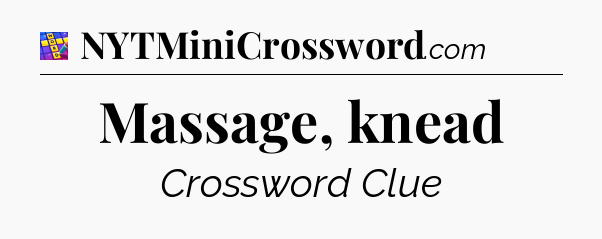 Massage, knead Codycross