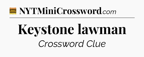 Keystone lawman - Eugene Sheffer Crossword