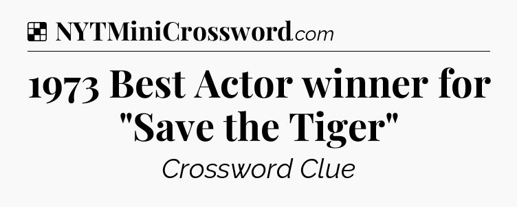 Solution: 1973 Best Actor winner for 
