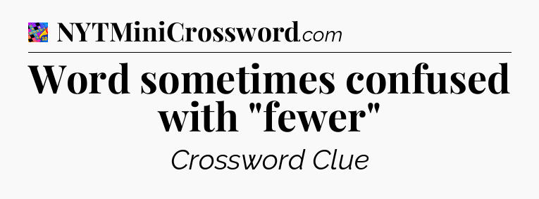 Word sometimes confused with 