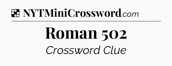 Solution: Roman 502 - NYT Crossword