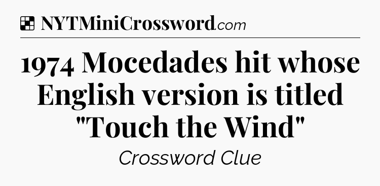 Solution: 1974 Mocedades hit whose English version is titled 