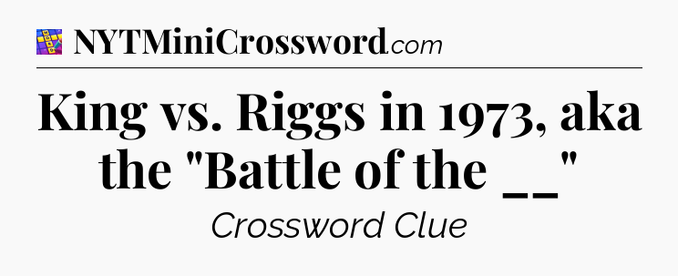 King vs. Riggs in 1973, aka the 