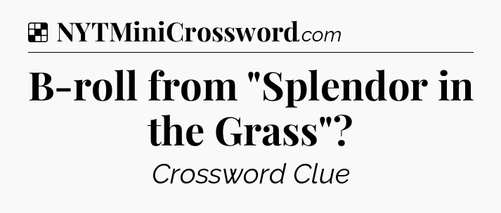 Solution: B-roll from 