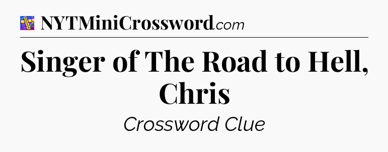 Singer of The Road to Hell, Chris Codycross