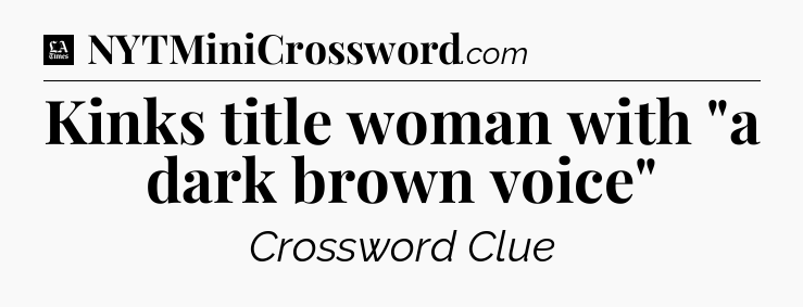 Kinks title woman with 