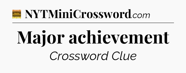 Major achievement - Eugene Sheffer Crossword