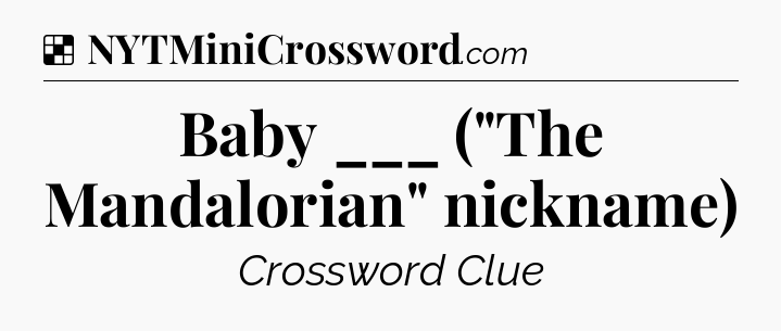 Solution: Baby ___ (