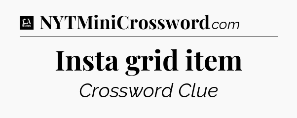 Insta grid item - LA Times Crossword