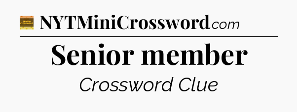 Senior member - Eugene Sheffer Crossword