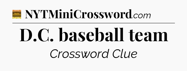 D.C. baseball team - Eugene Sheffer Crossword