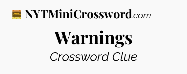 Warnings - Eugene Sheffer Crossword