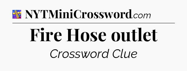 Fire Hose outlet Codycross
