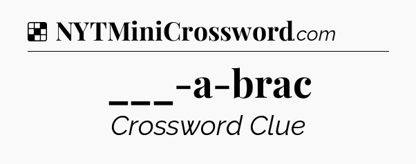 Solution: ___-a-brac - NYT Crossword