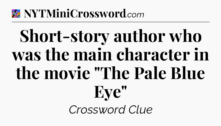 Short-story author who was the main character in the movie 