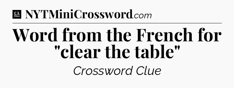 Word from the French for 