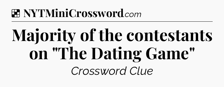 Solution: Majority of the contestants on 