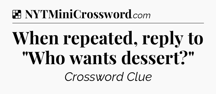 Solution: When repeated, reply to 