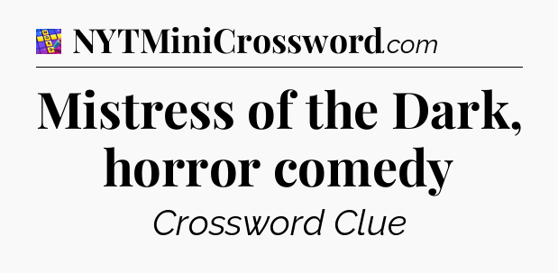 Mistress of the Dark, horror comedy Codycross