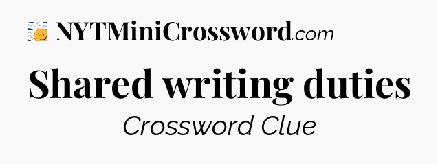 Shared writing duties - 7 Little Words