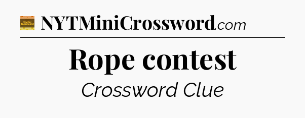 Rope contest - Eugene Sheffer Crossword