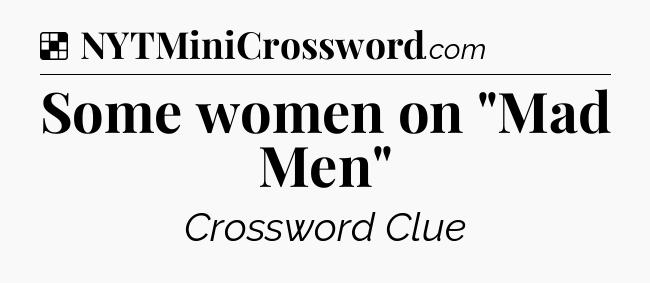 Solution: Some women on 