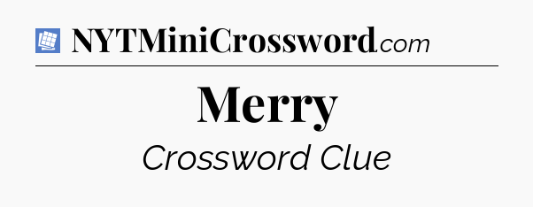 Merry Puzzle Page Crossword Clue