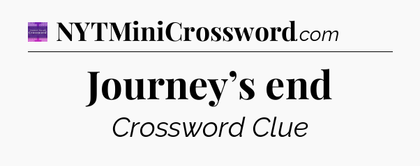 Journey’s end - Thomas Joseph Crossword