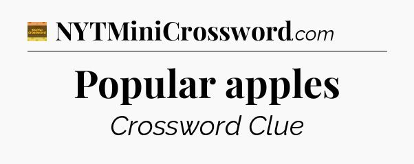 Popular apples - Eugene Sheffer Crossword
