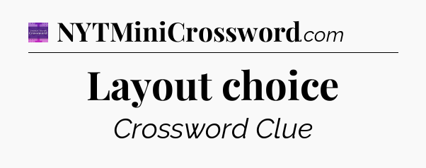 Layout choice - Thomas Joseph Crossword