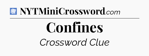 Confines Puzzle Page Crossword Clue