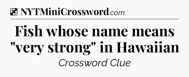 Solution: Fish whose name means 