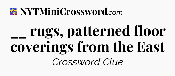 __ rugs, patterned floor coverings from the East Codycross