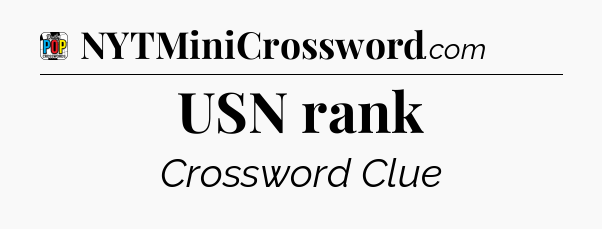 USN rank Crossword Clue