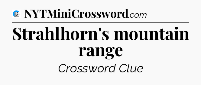 Strahlhorn's mountain range Crossword Clue