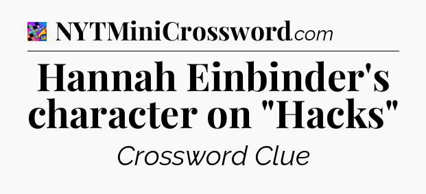 Hannah Einbinder's character on 