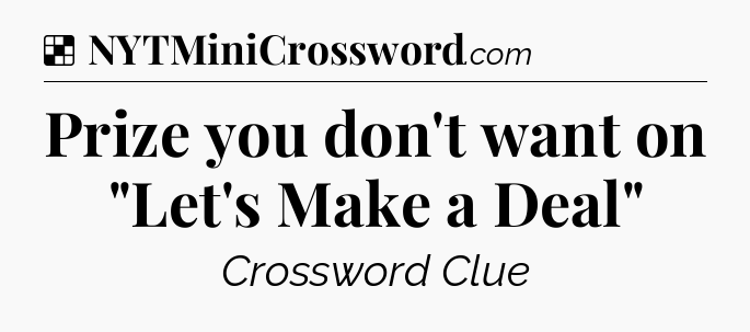 Solution: Prize you don't want on 