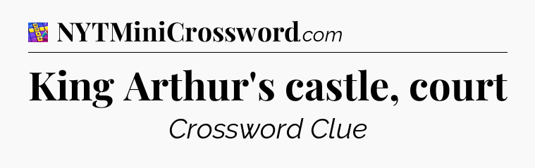 King Arthur's castle, court Codycross
