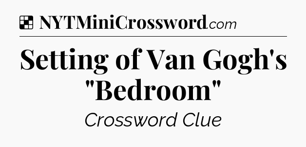 Solution: Setting of Van Gogh's 